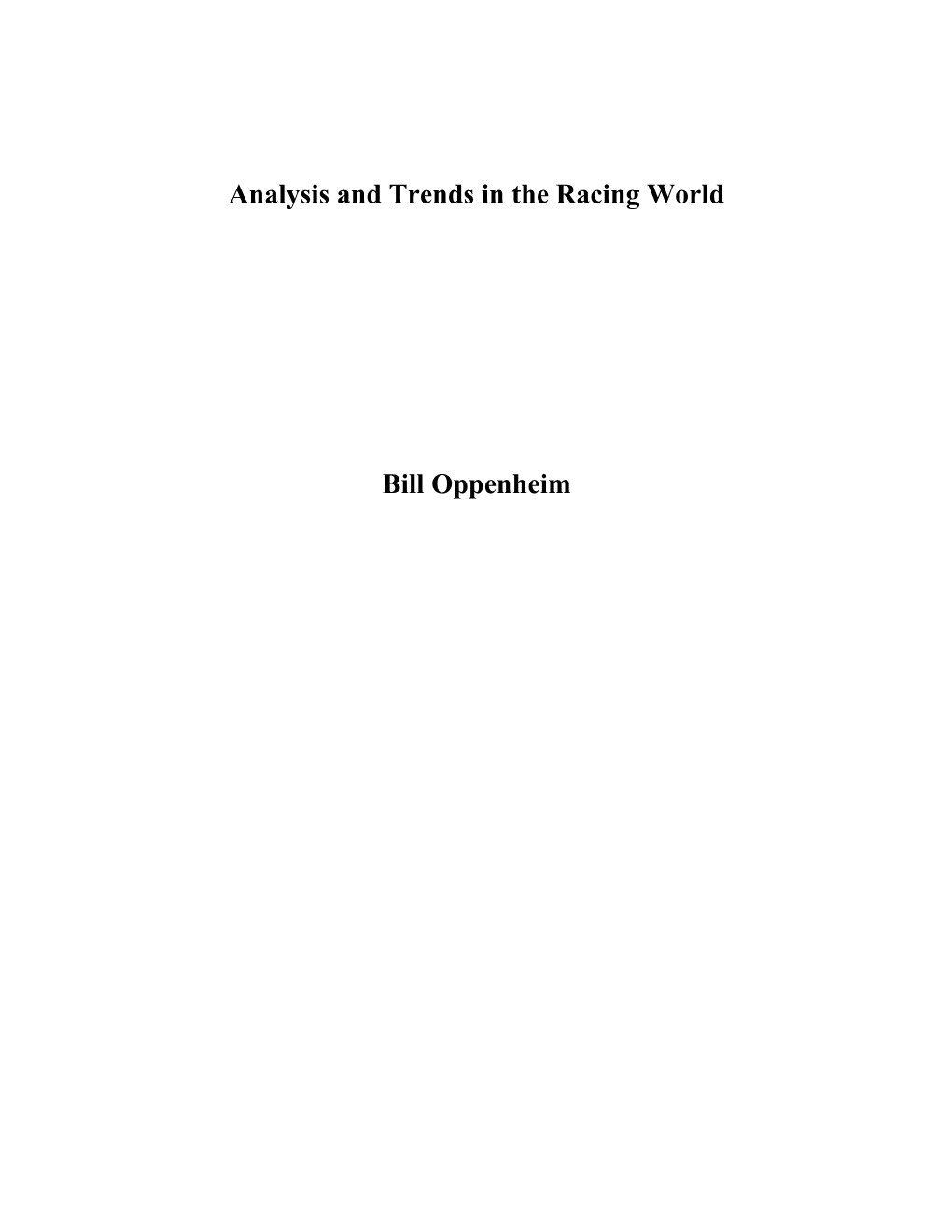 Analysis and Trends in the Racing World