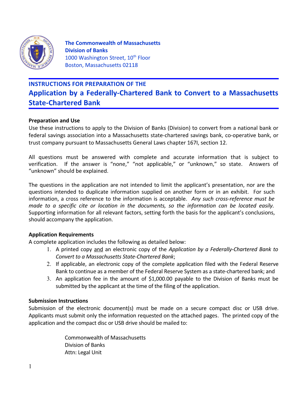 Application by a Federally-Chartered Bank to Convert to a Massachusetts State-Chartered Bank