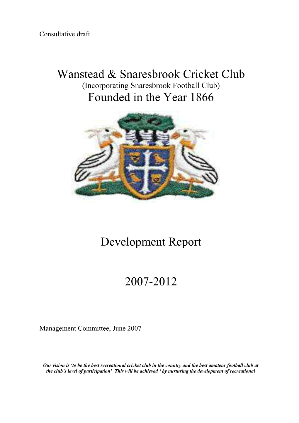 Wanstead & Snaresbrook Cricket Club