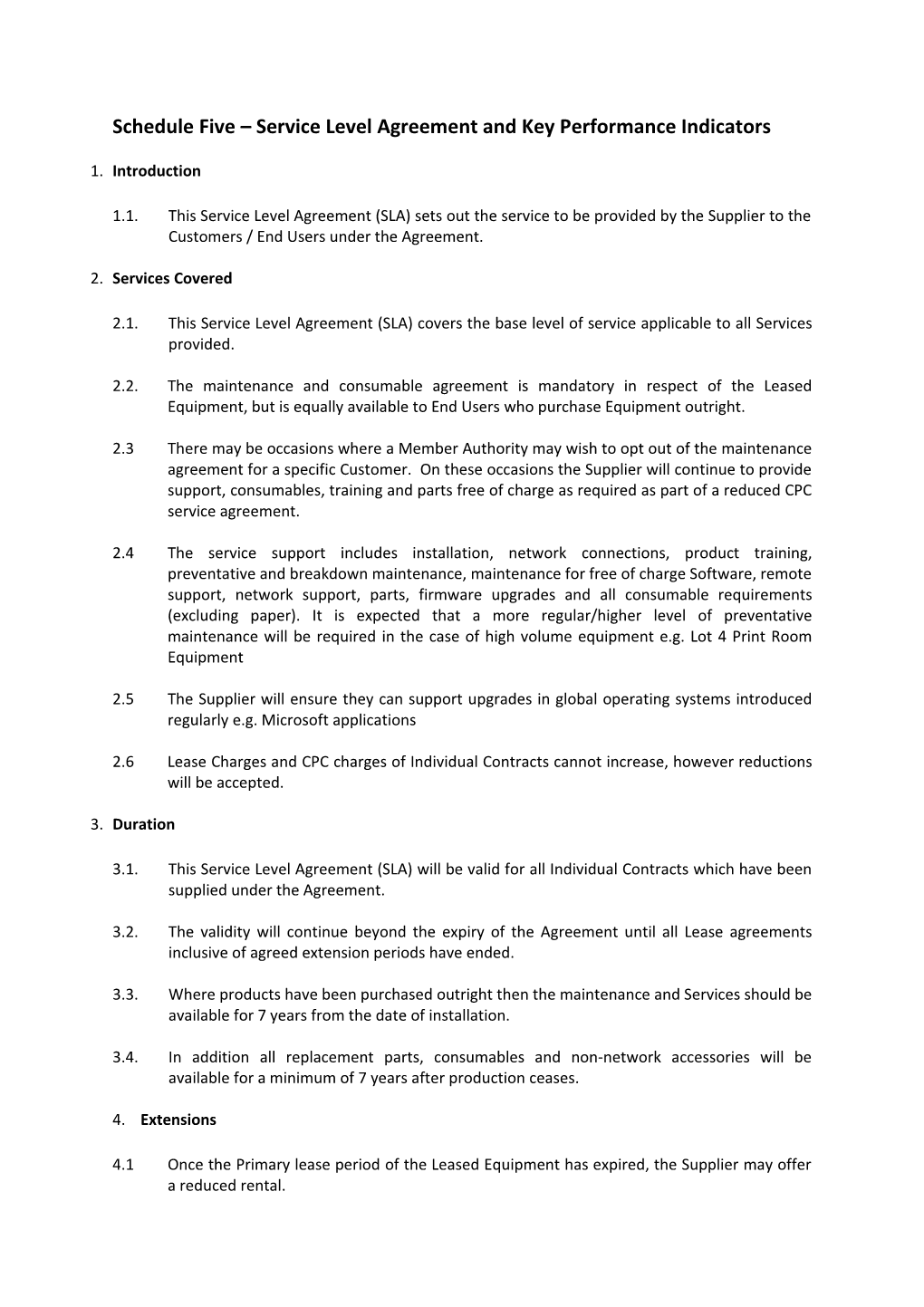 Schedule Five Service Level Agreementand Key Performance Indicators