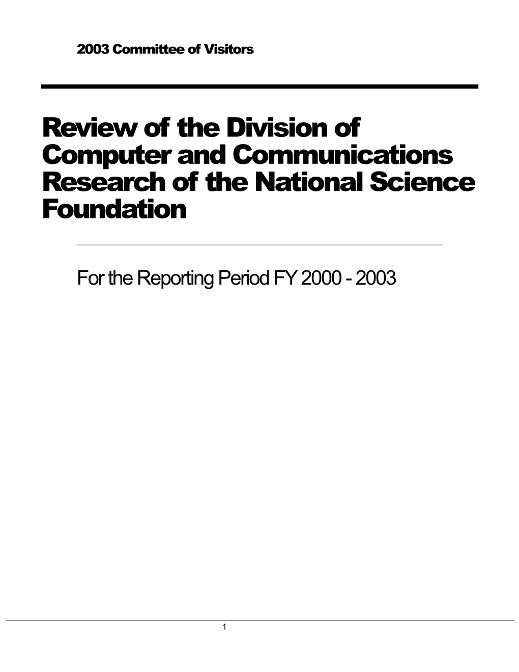 Review of the Division of Computer and Communications Research of the National Science