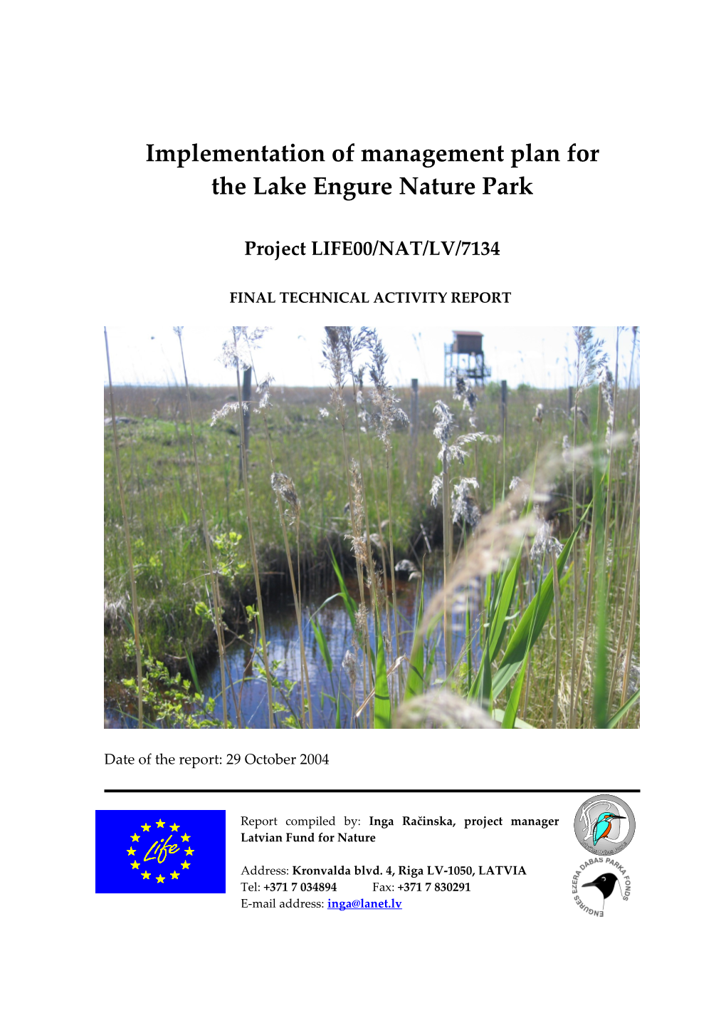 Implementation of Management Plan for the Lake Engure Nature Park