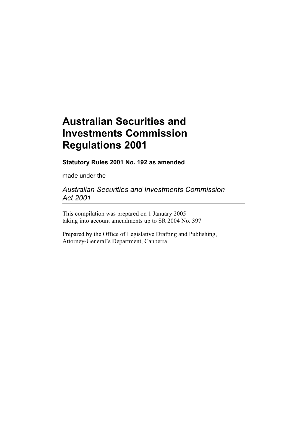 Australian Securities and Investments Commission Regulations 2001