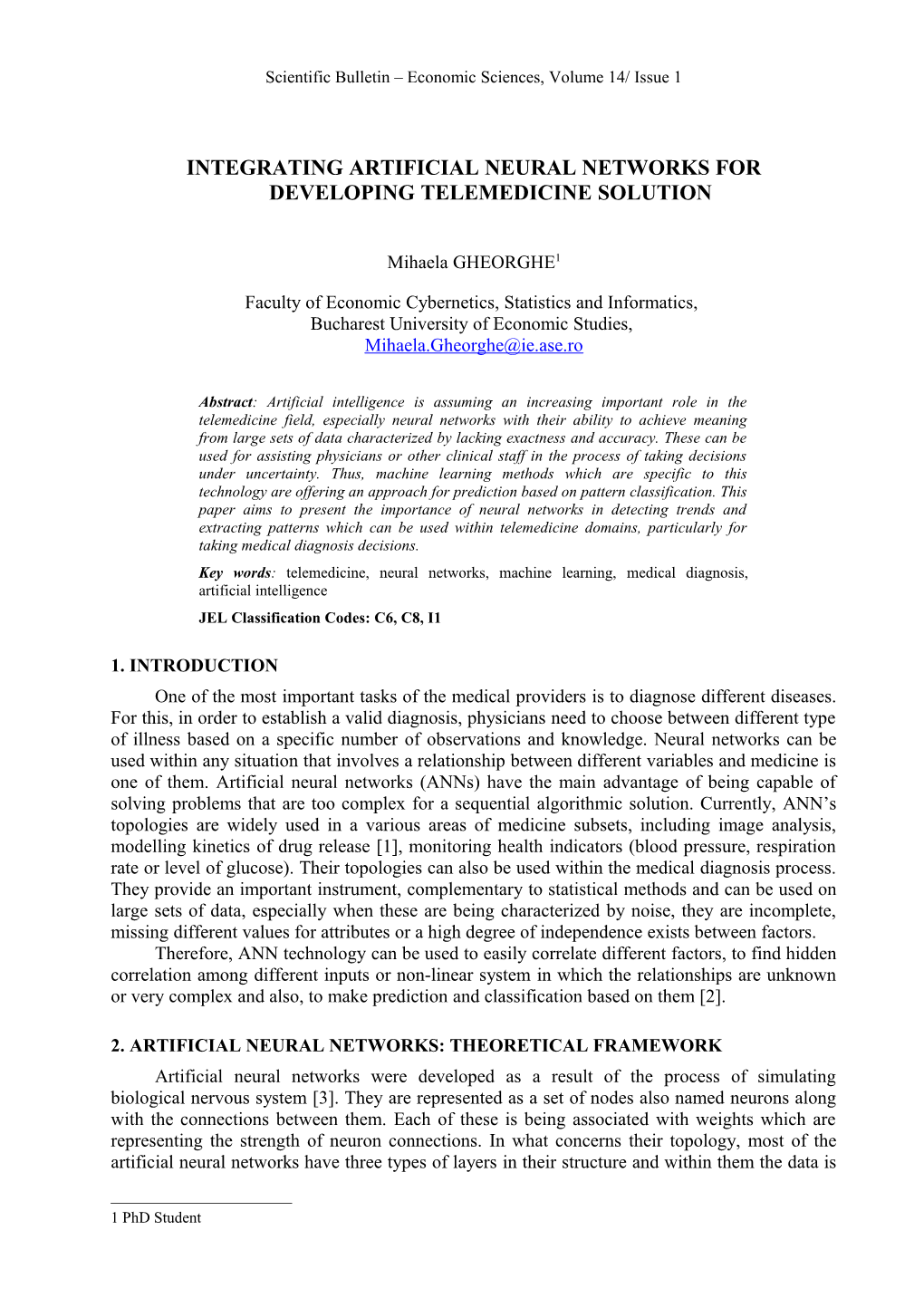 Integrating Artificial Neural Networks for Developing Telemedicine Solution