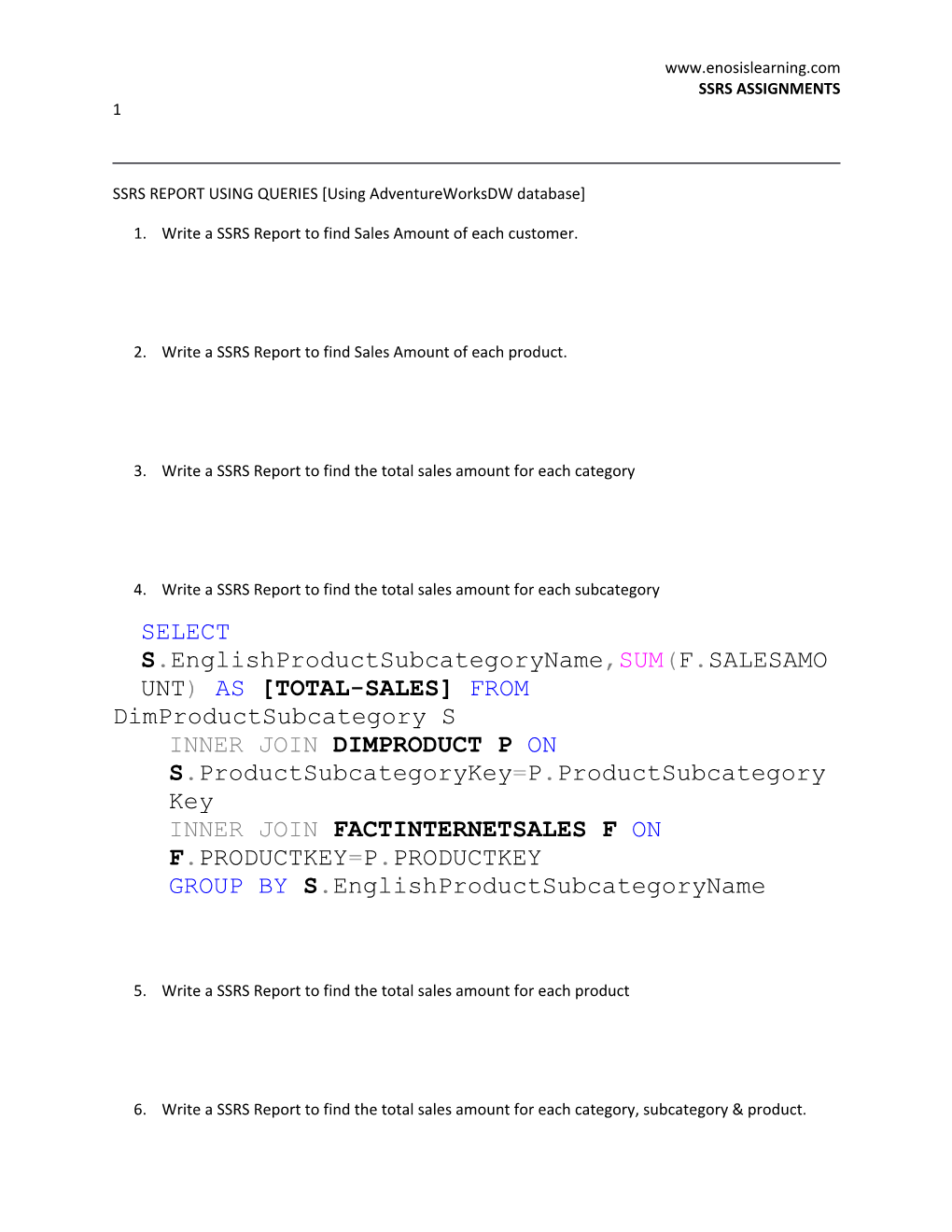 SSRS REPORT USING QUERIES Using Adventureworksdw Database