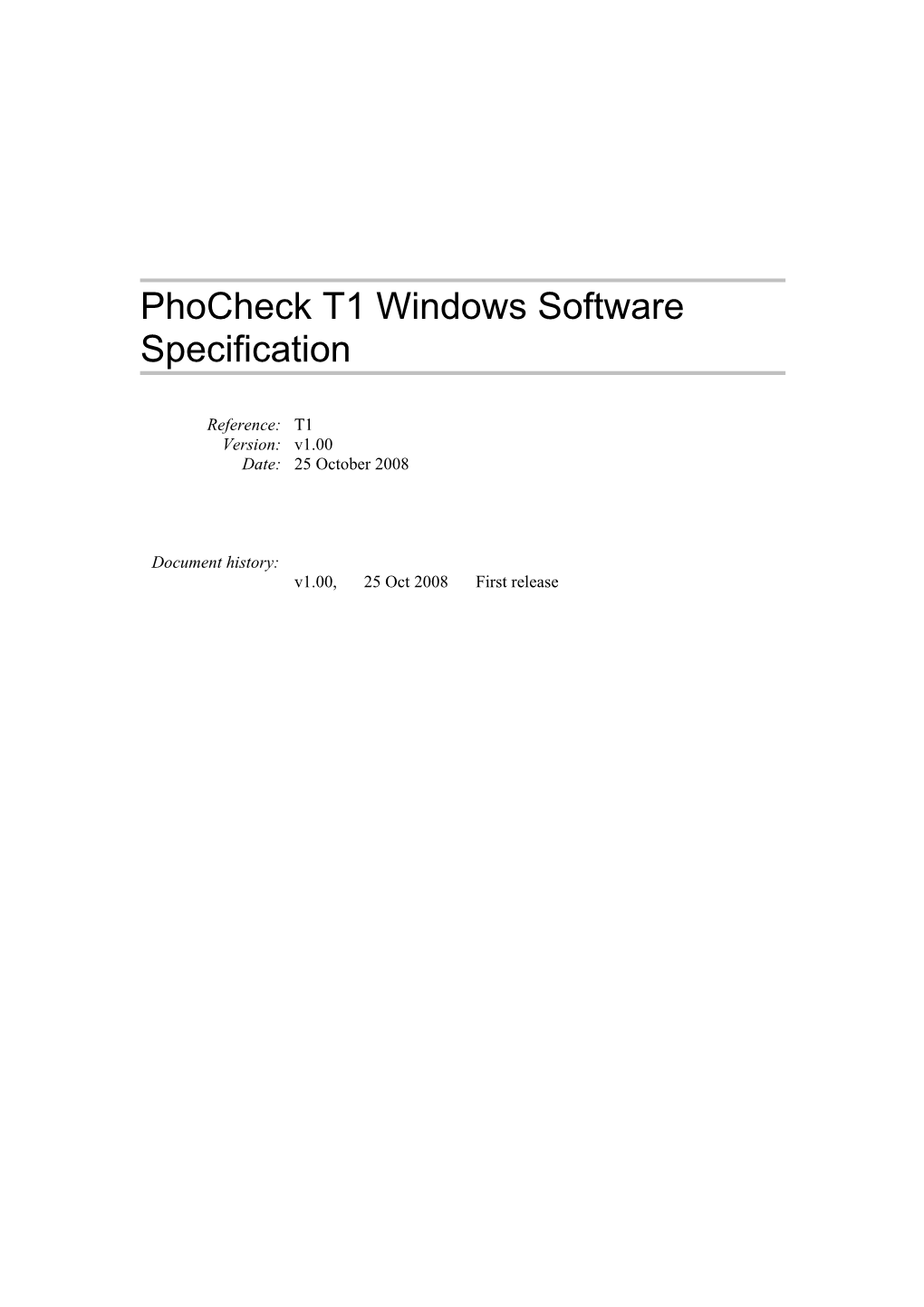 Phocheck T1 Windows Software Specification