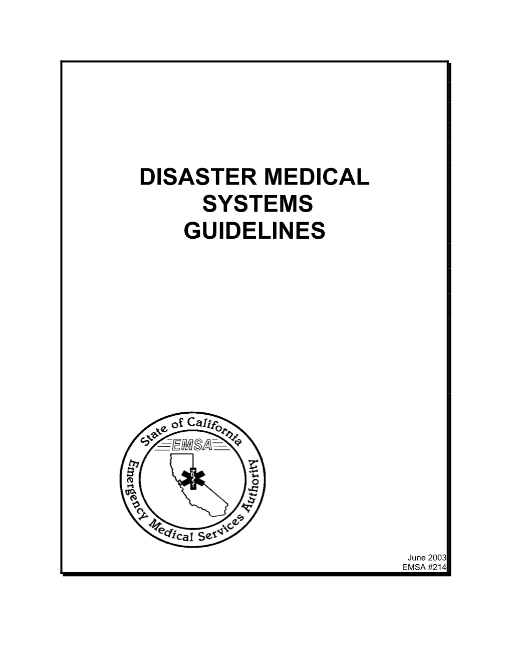 Disaster Medical Systems