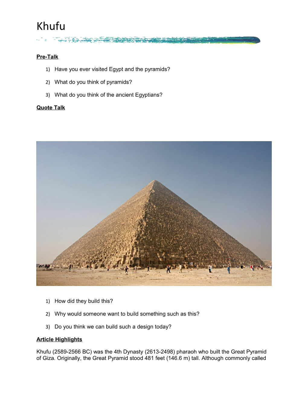 1)Have You Ever Visited Egypt and the Pyramids?