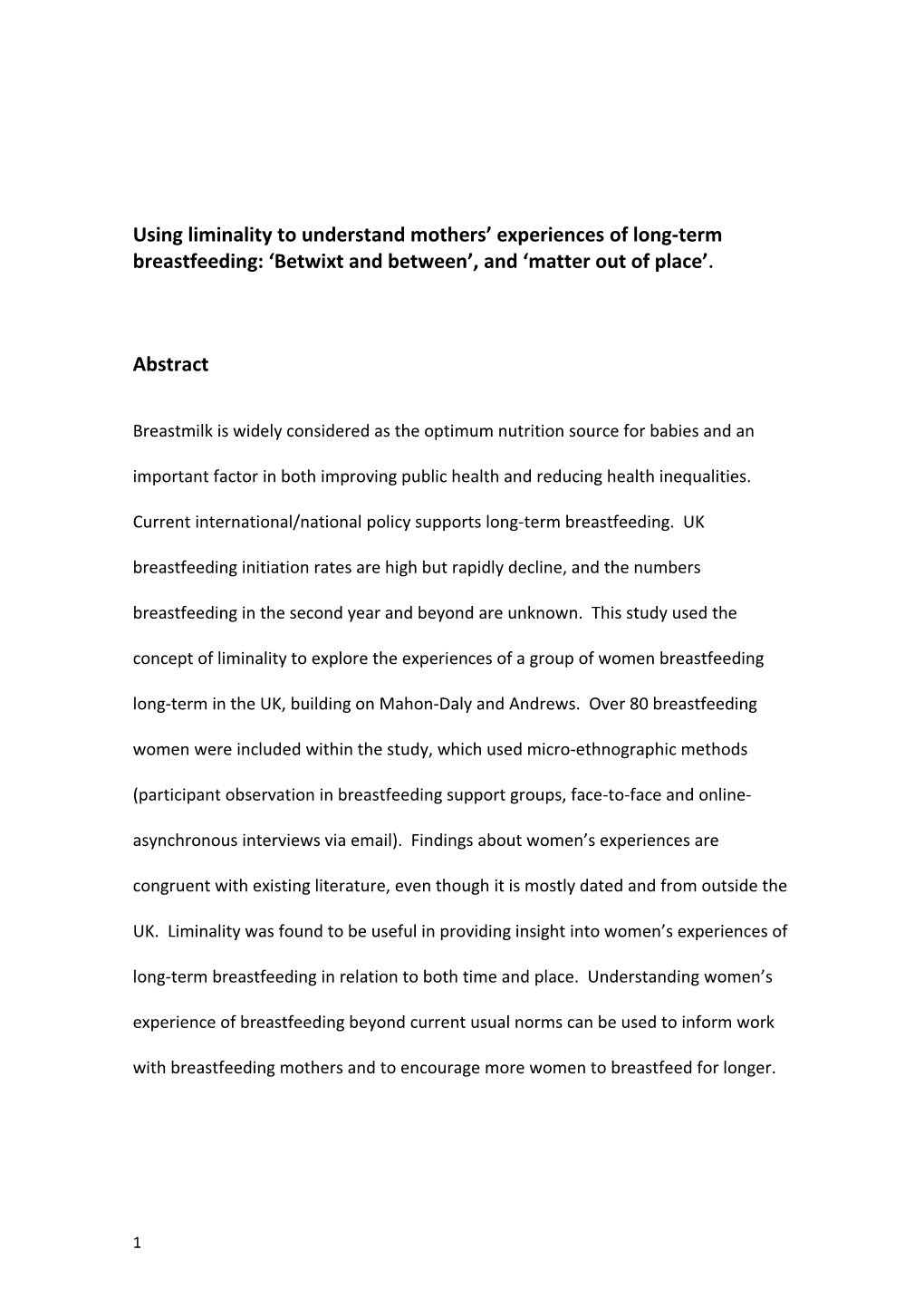 Using Liminality to Understand Mothers Experiences of Long-Term Breastfeeding: Betwixt