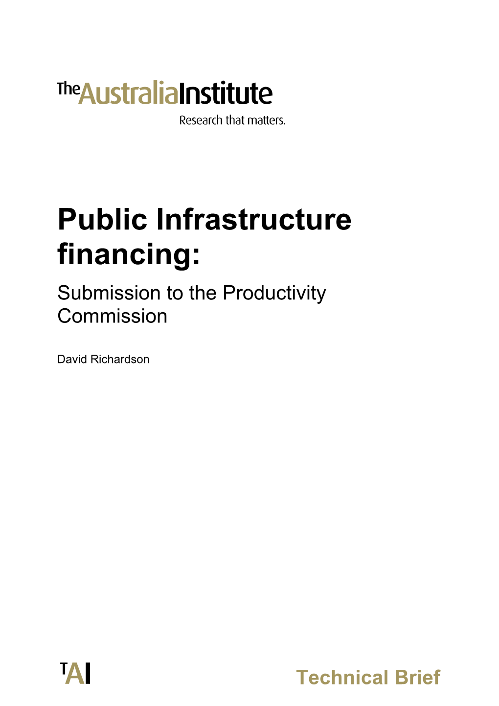 Submission 85 - the Australia Institute - Public Infrastructure - Public Inquiry