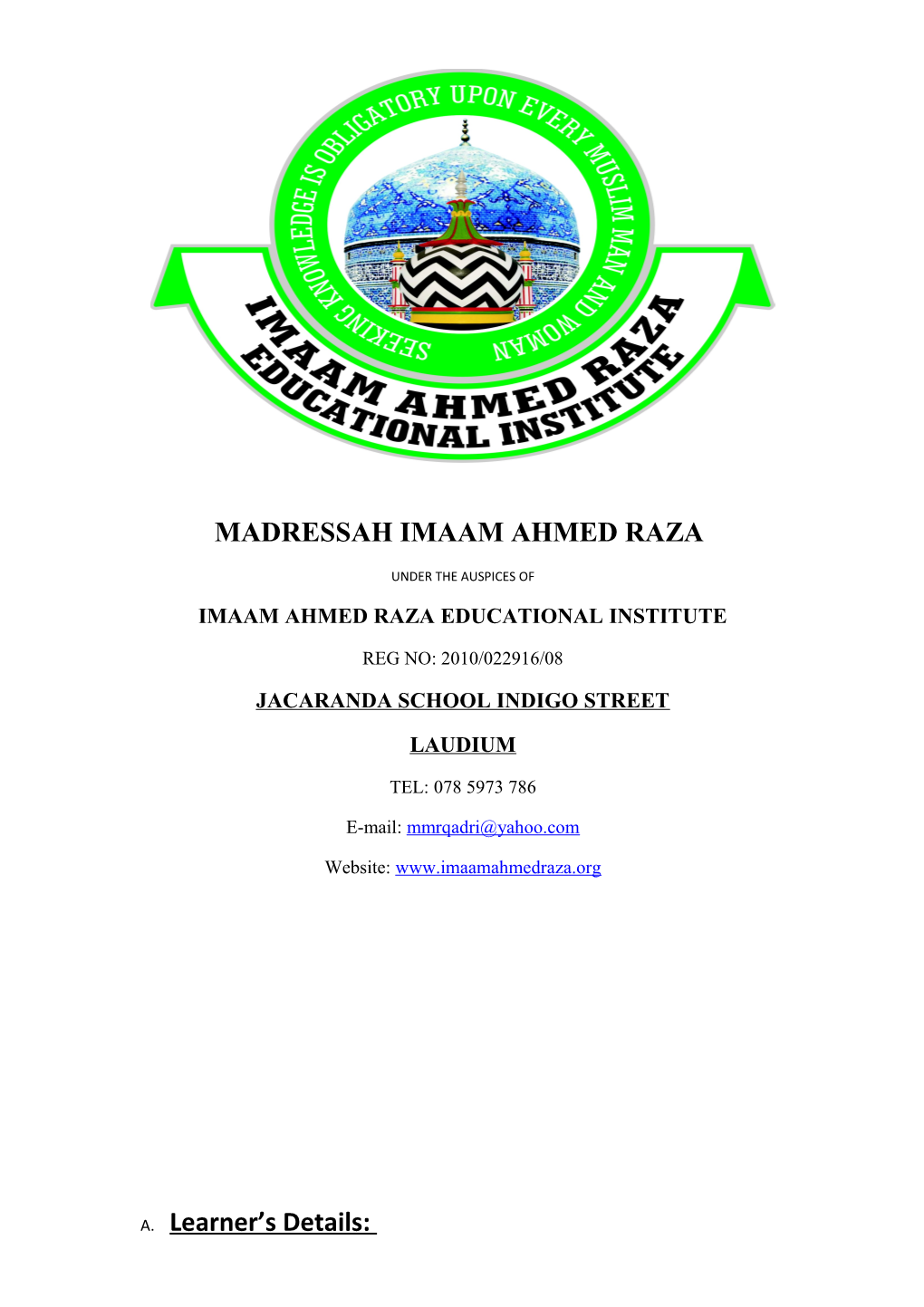 Madressah Imaam Ahmed Raza
