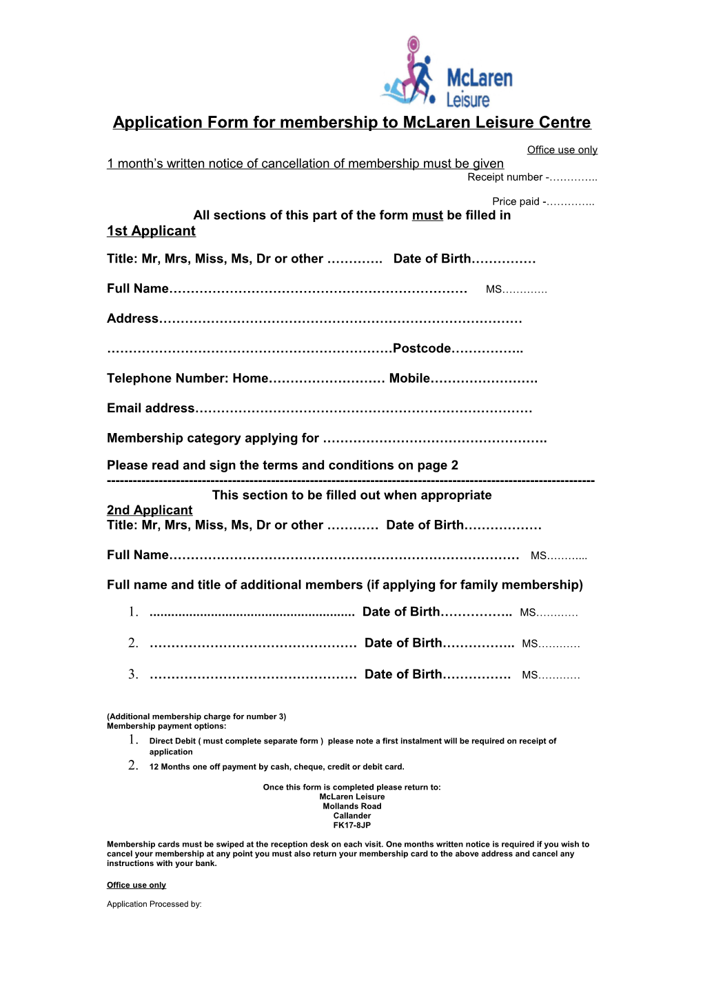 Application Form for Membership to Mclaren Leisure Centre