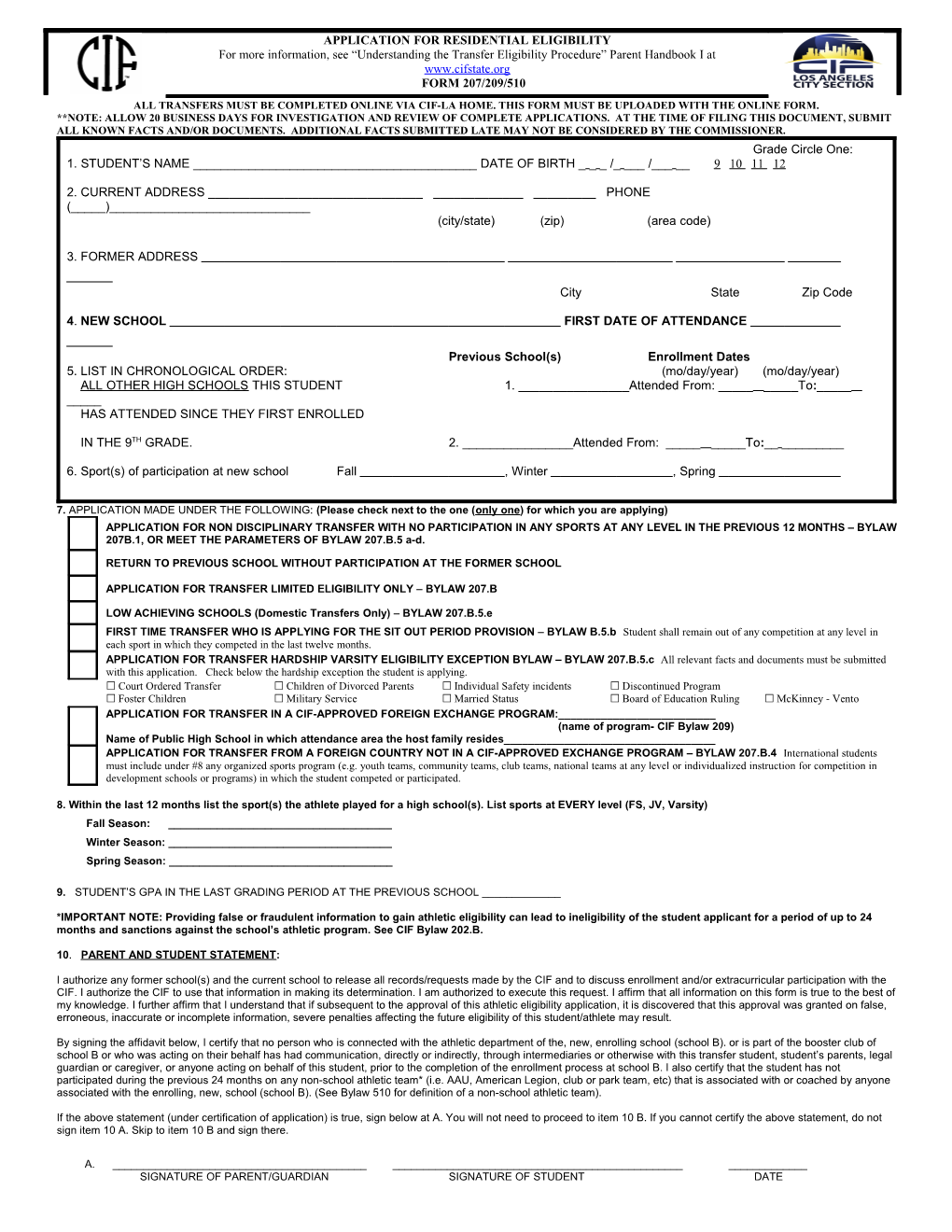 All Transfers Must Be Completed Online Via Cif-La Home. This Form Must Be Uploaded With