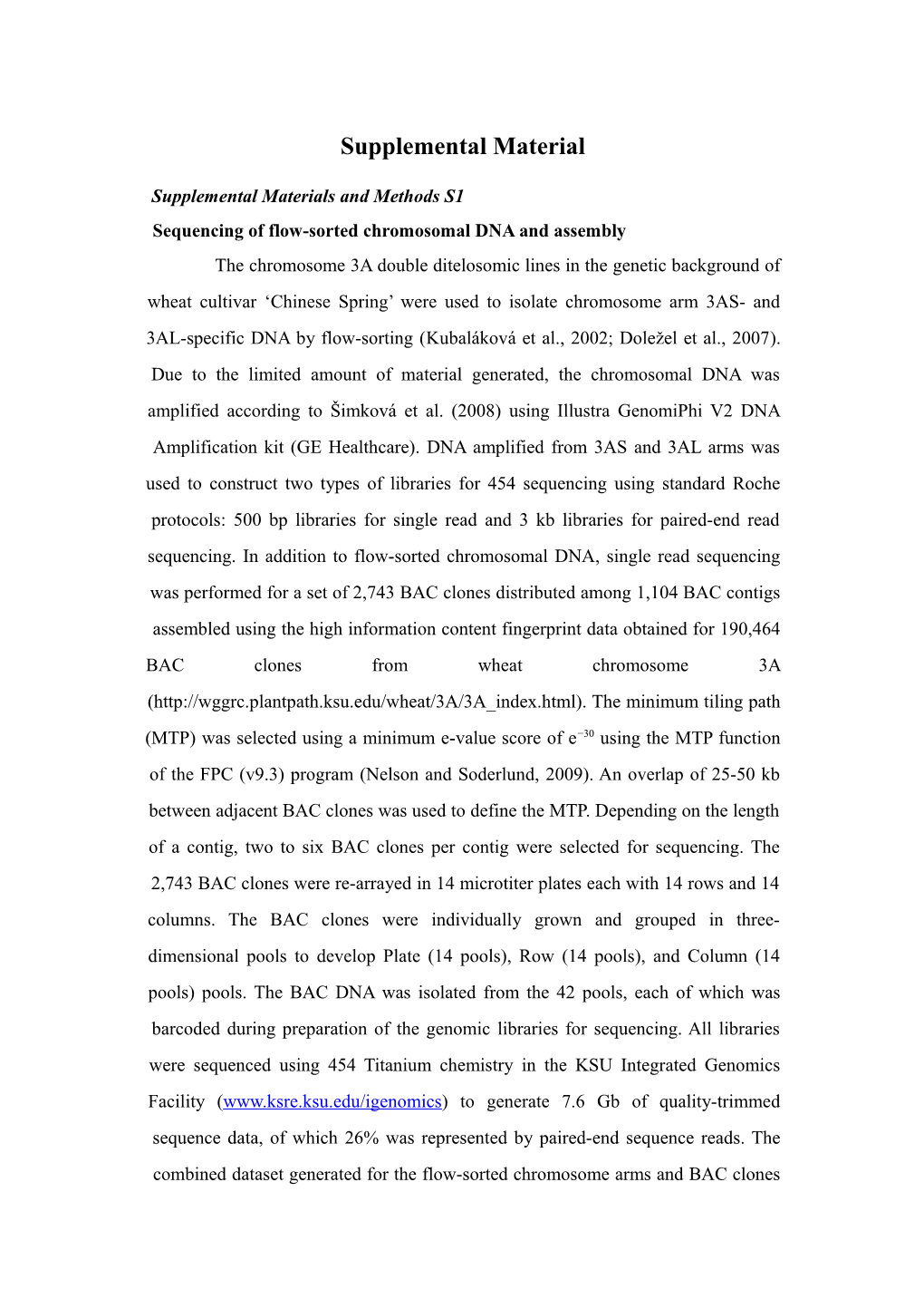 Hexaploid Wheat Has Average Chromosome Size of 806 Mbp with Total Genome Content of 16,000