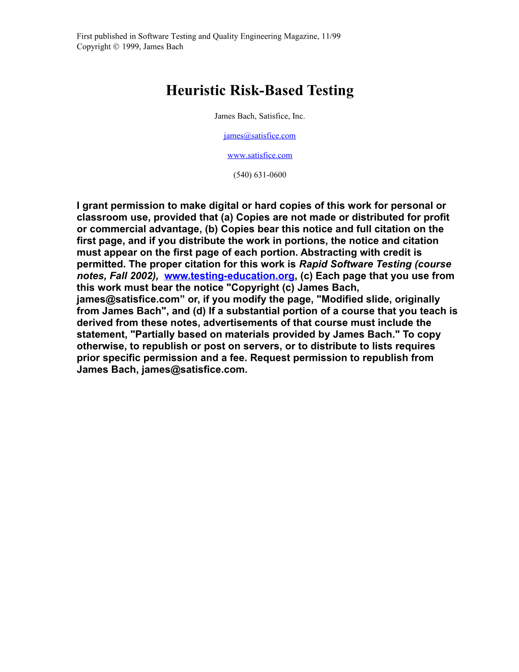 Heuristic Risk-Based Testing