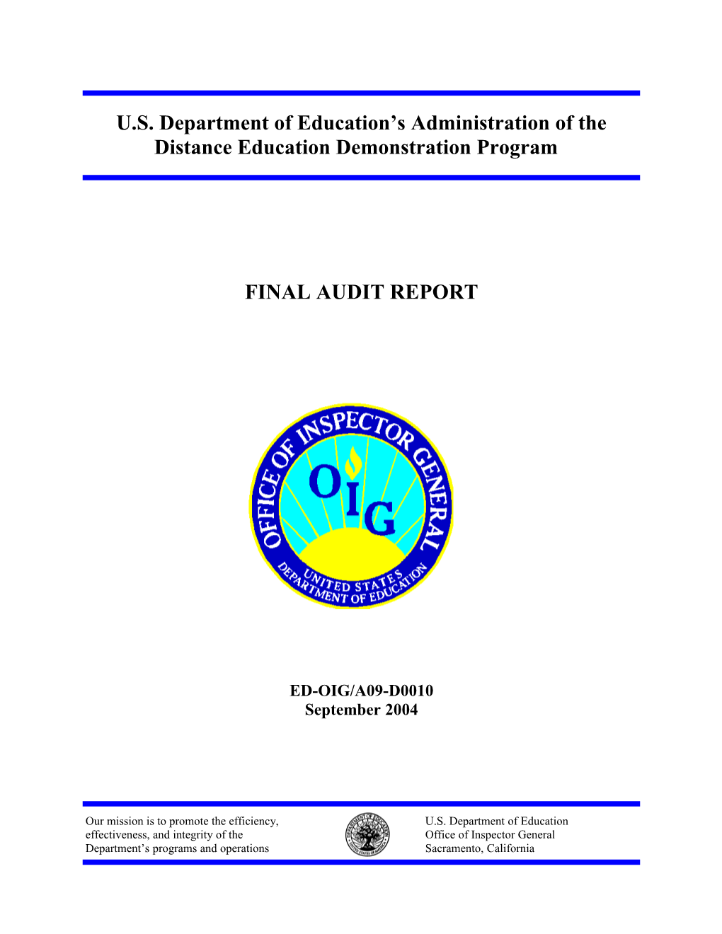 US Department of Education's Administration of the Distance Education Demonstration Program