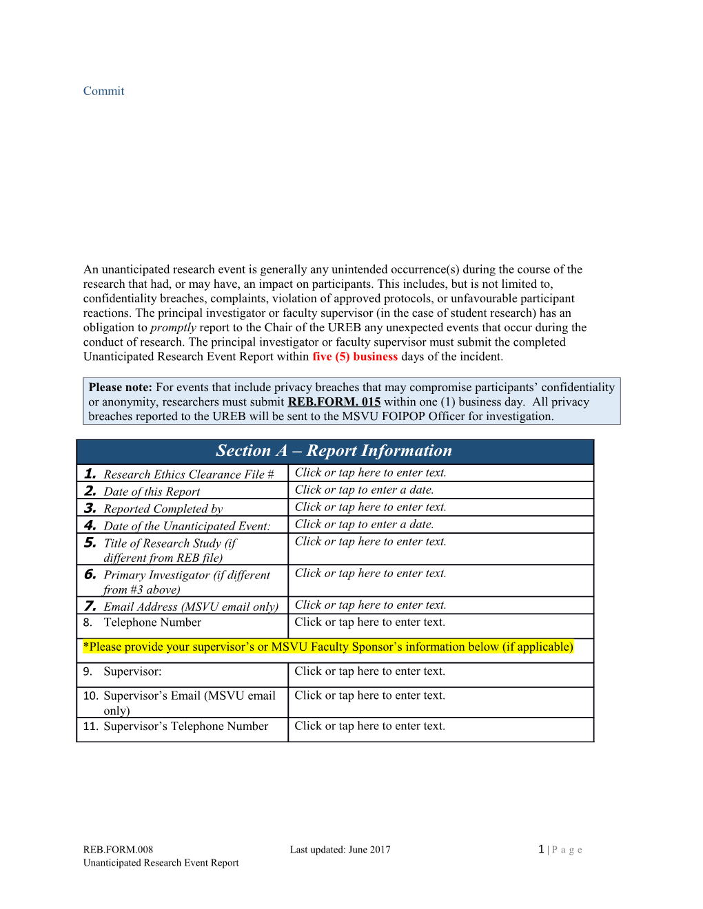 An Unanticipated Research Event Is Generally Any Unintended Occurrence(S) During the Course