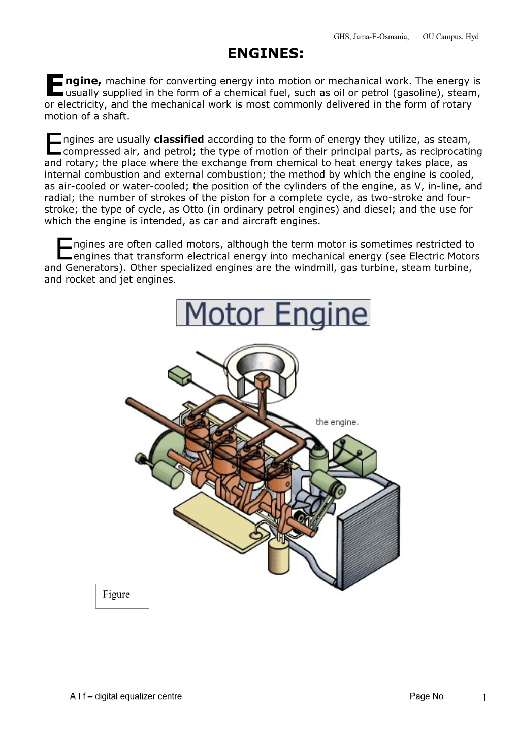 Engine, Machine for Converting Energy Into Motion Or Mechanical Work