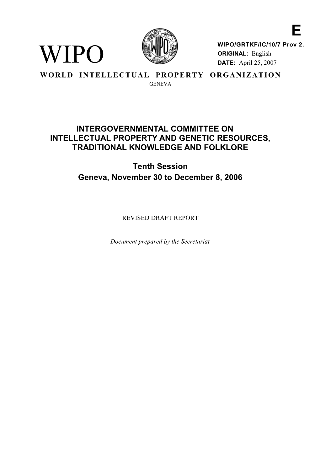 WIPO/GRTKF/IC/10/7 PROV.2: Revised Draft Report