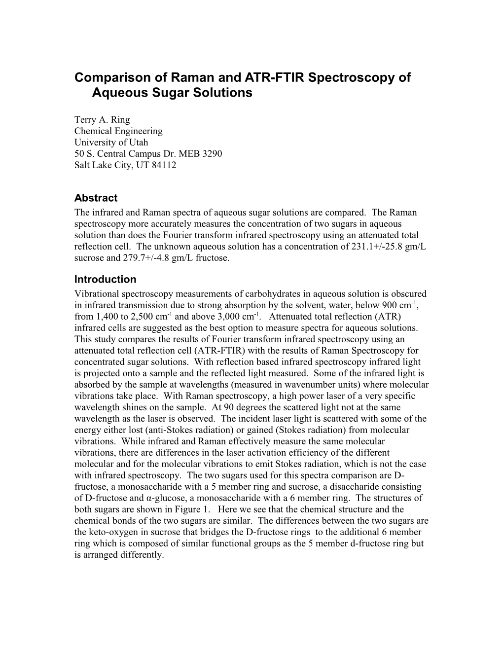 Comparison of Raman and ATR-FTIR Spectroscopy of Aqueous Sugar Solutions