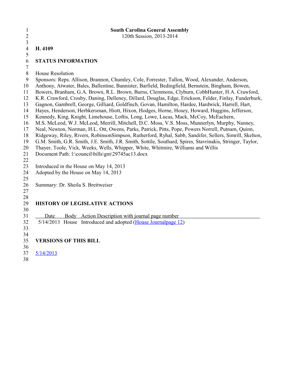 2013-2014 Bill 4109: Dr. Sheila S. Breitweiser - South Carolina Legislature Online