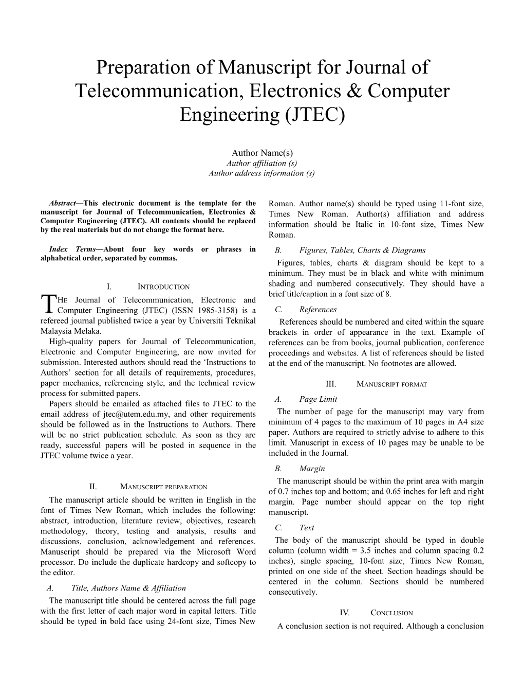 Preparation of Manuscript for Journal of Telecommunication, Electronics & Computer Engineering