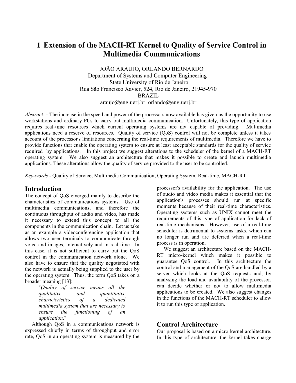 Extension of the MACH-RT Kernel to Quality of Service Control in Multimedia Communications