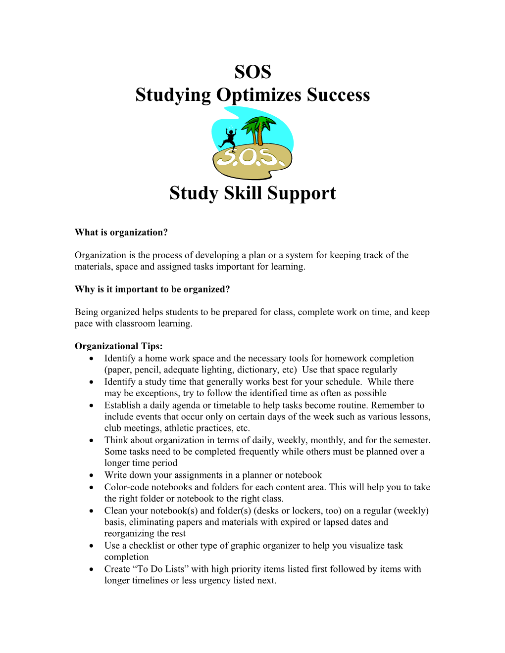 Studying Optimizes Success