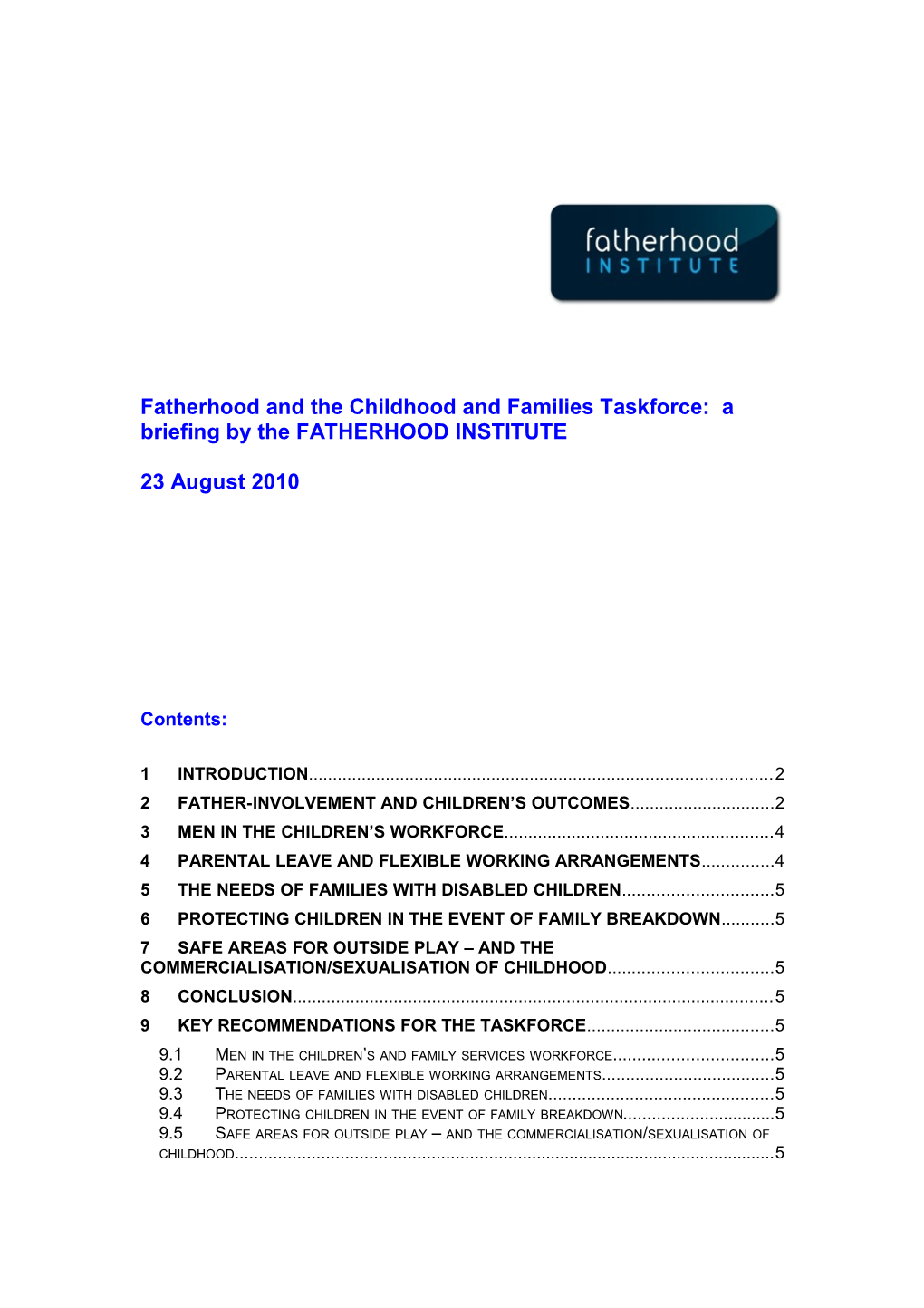Fatherhood and the Children and Families Taskforce