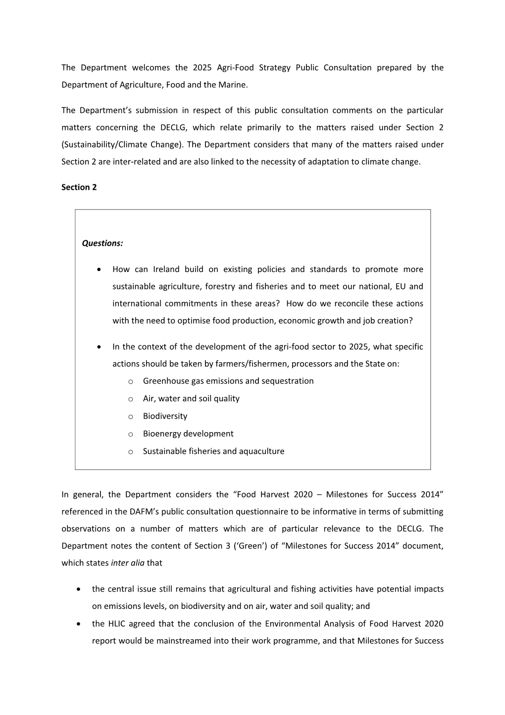 The Department Welcomes the 2025 Agri-Food Strategy Public Consultation Prepared by The