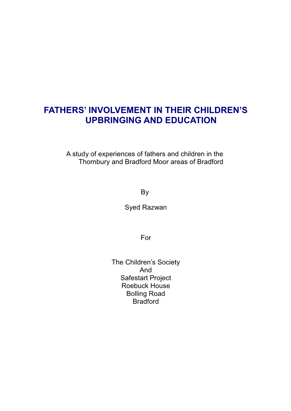 Fathers Involvement in Their Children S Upbringing and Education