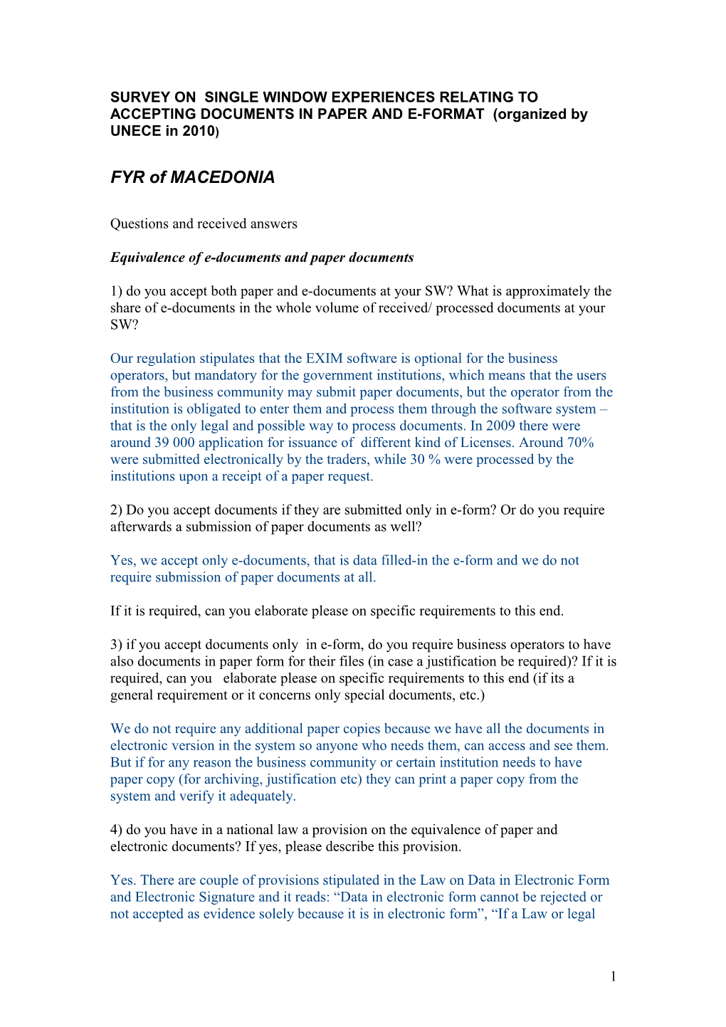 Survey on Single Window Experiences Relating to Accepting Documents in Paper and E-Format (2010)