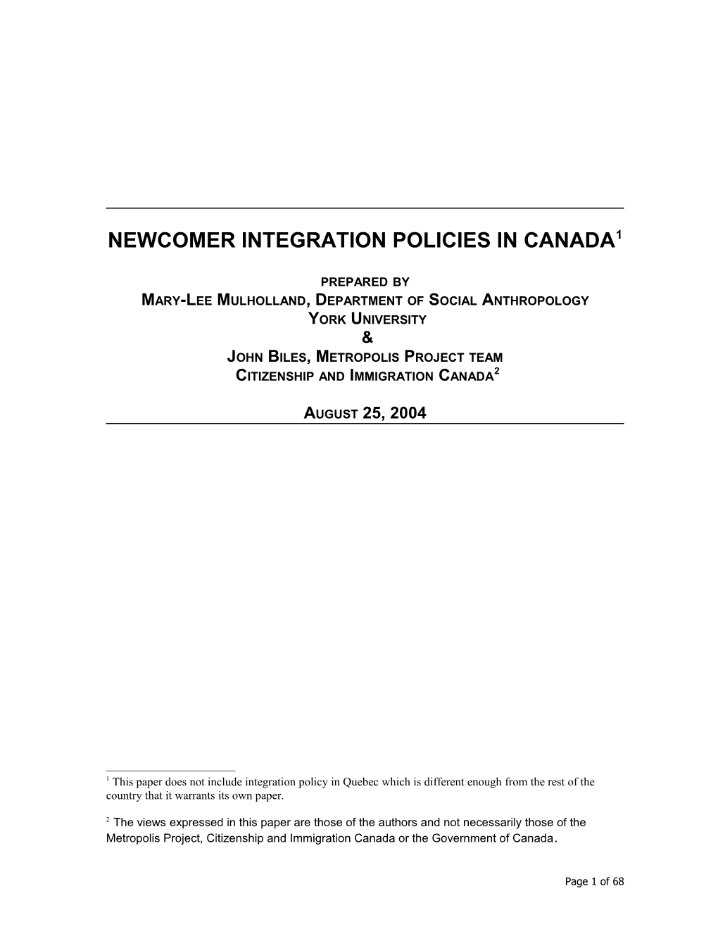 Newcomer Integration Policy in Canada