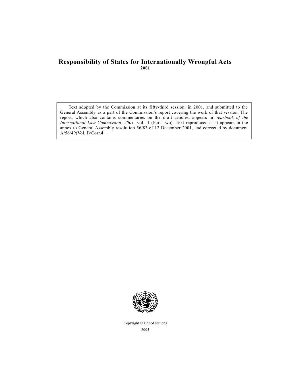 Responsibility of States for Internationally Wrongful Acts 2001