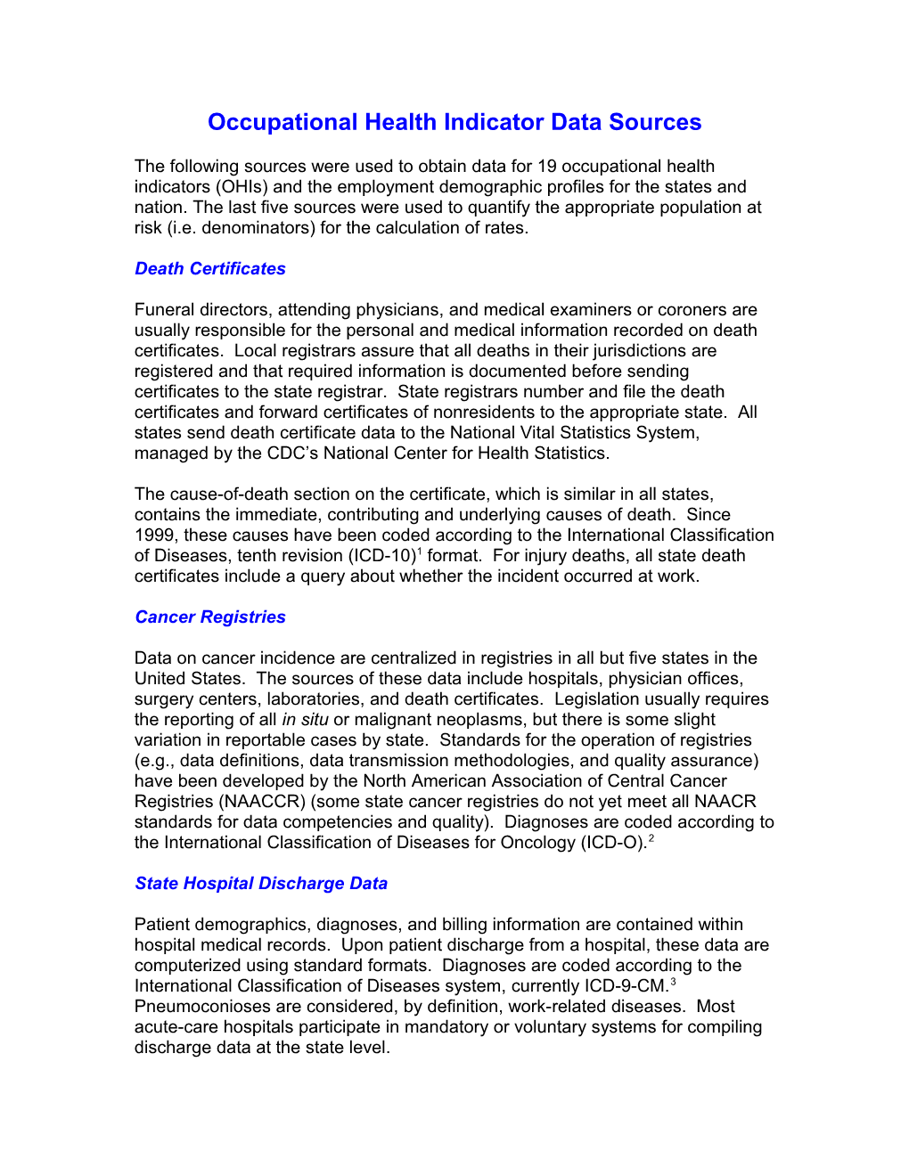 Occupational Health Indicator Data Sources