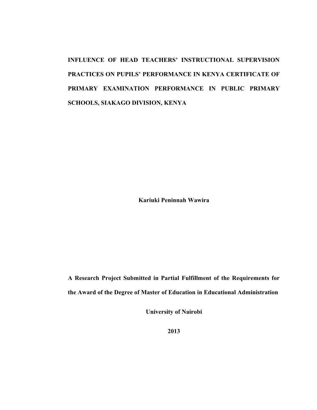 Influence of Head Teachers Instructional Supervision Practices on Pupils Performance In