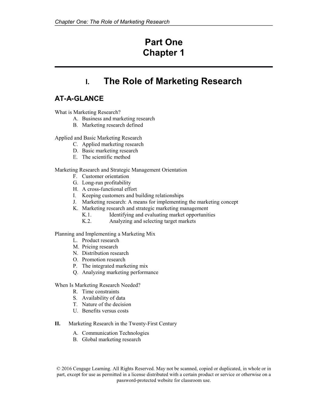 Chapter One: the Role of Marketing Research