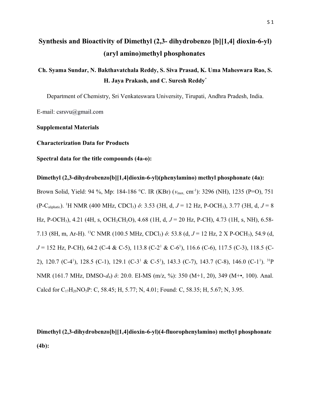 Synthesis and Bioactivity of Dimethyl (2,3- Dihydrobenzo B 1,4 Dioxin-6-Yl) (Aryl Amino)Methyl