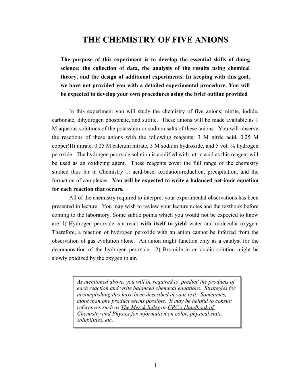 The Chemistry of Five Anions