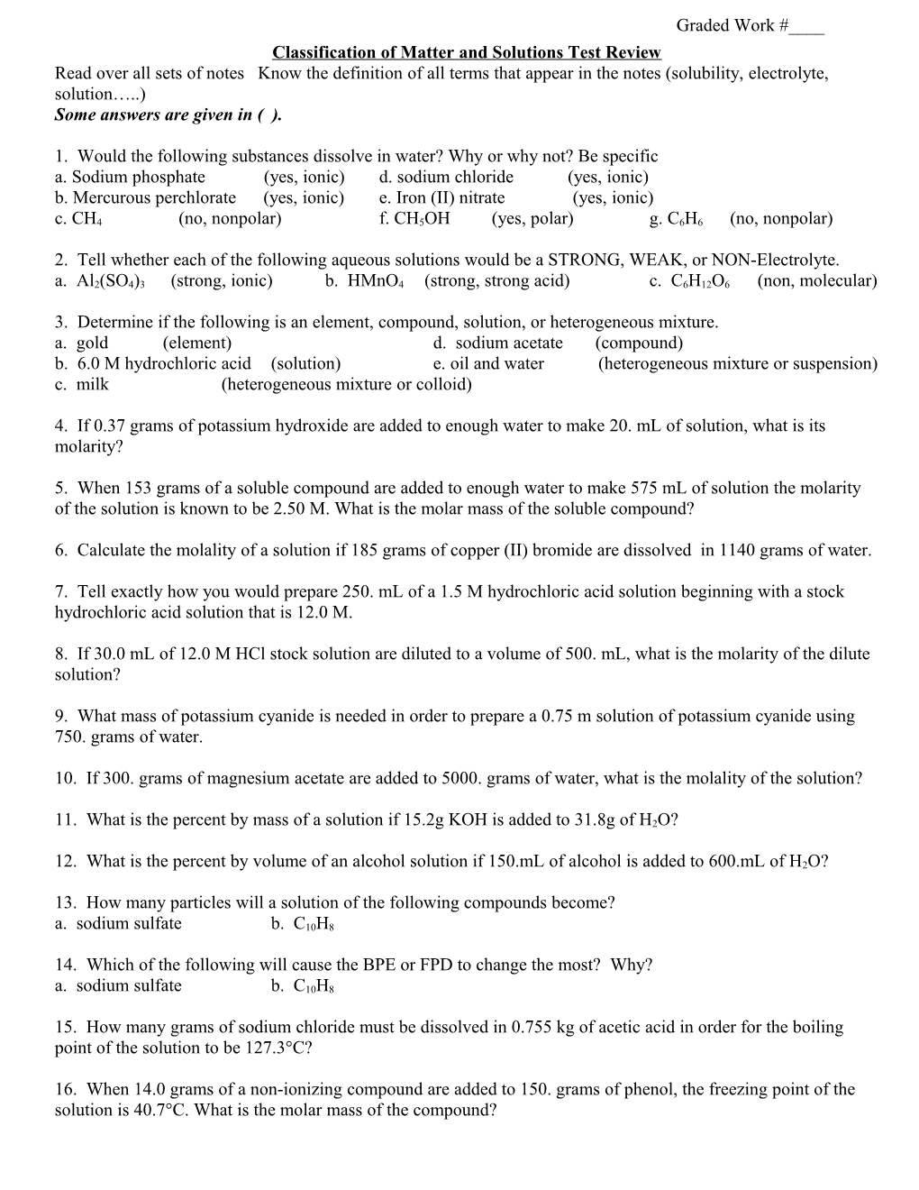 Solids, Liquids, Intermolecular Forces, Classification of Matter, and Solutions Test Review