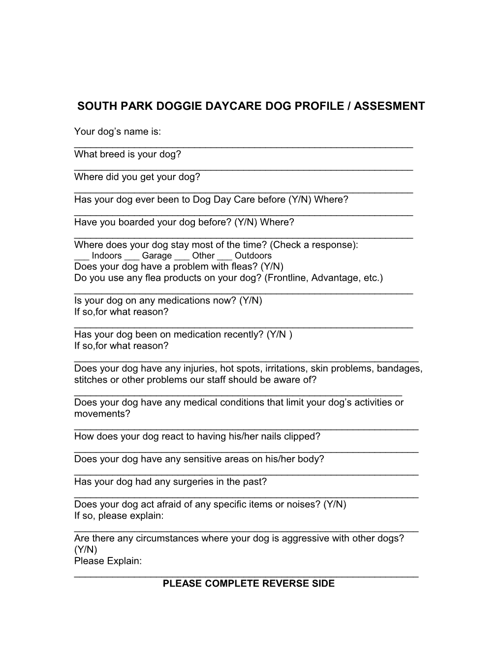 South Park Doggie Daycare Dog Profile/Assesment