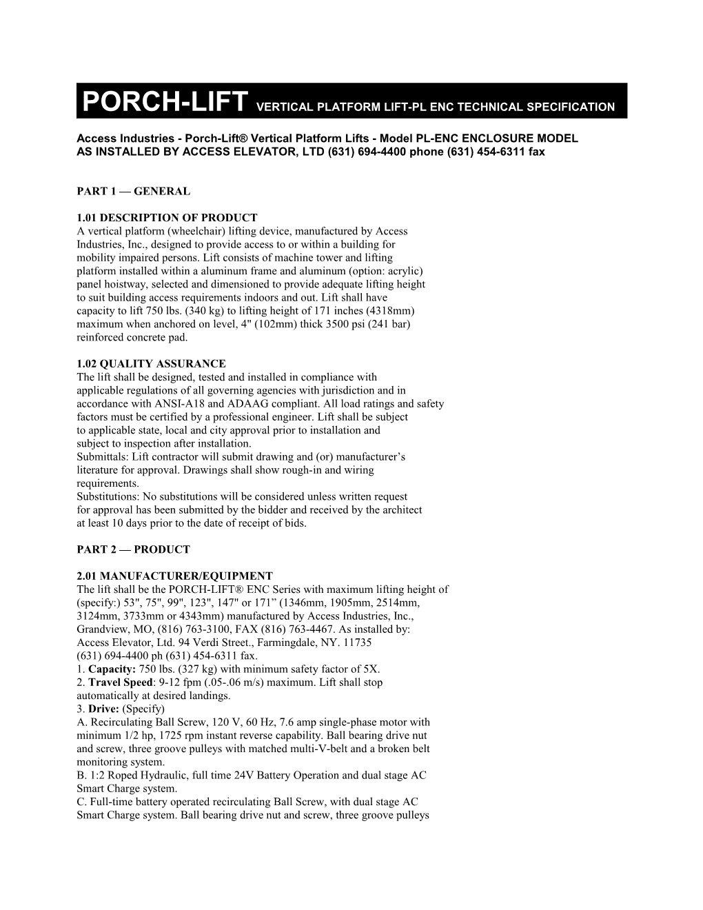 Porch-Lift Vertical Platform Lift-Pl Enc Technical Specification