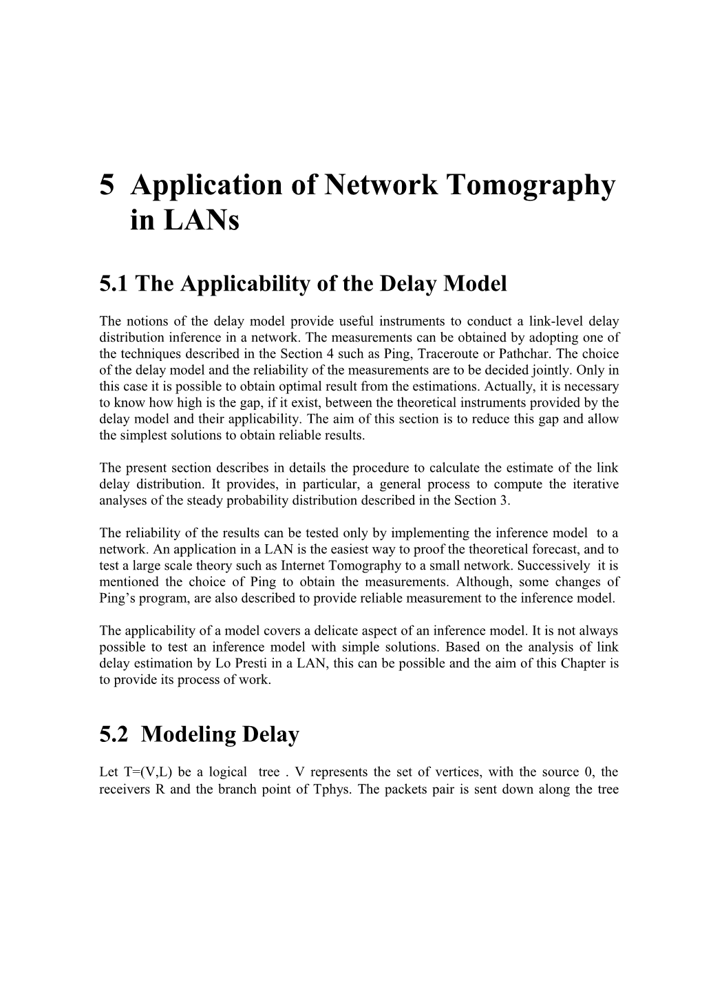 5 Application of Network Tomography