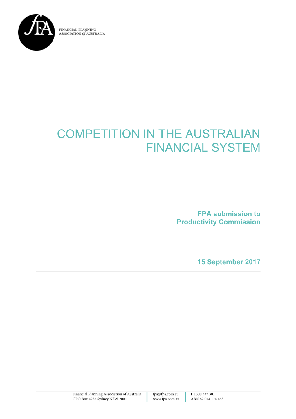 Submission 26 - Financial Planning Association of Australia (FPA) - Competition in The