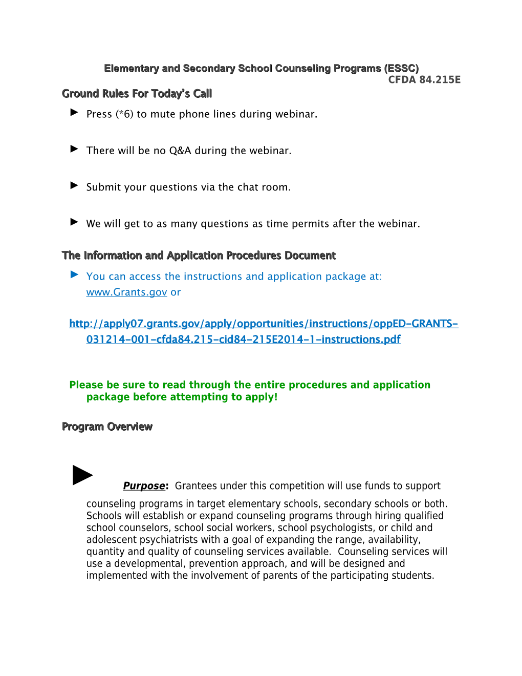 2014 Elementary and Secondary School Counseling Webinar Technical Assistance Call (MS Word)