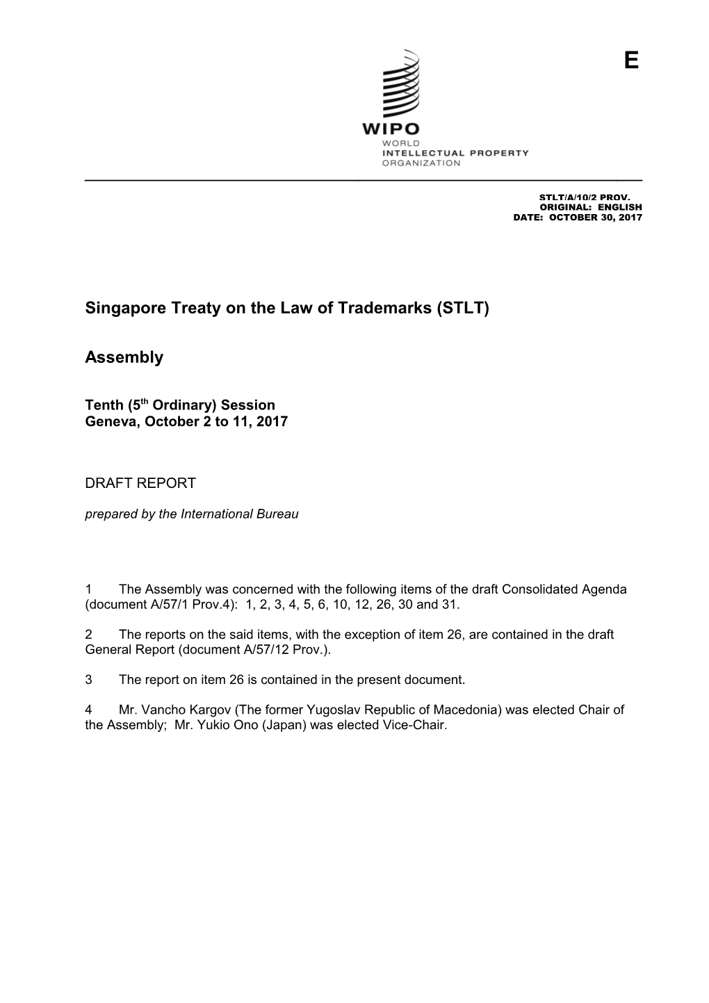 Singapore Treaty on the Law of Trademarks (STLT)