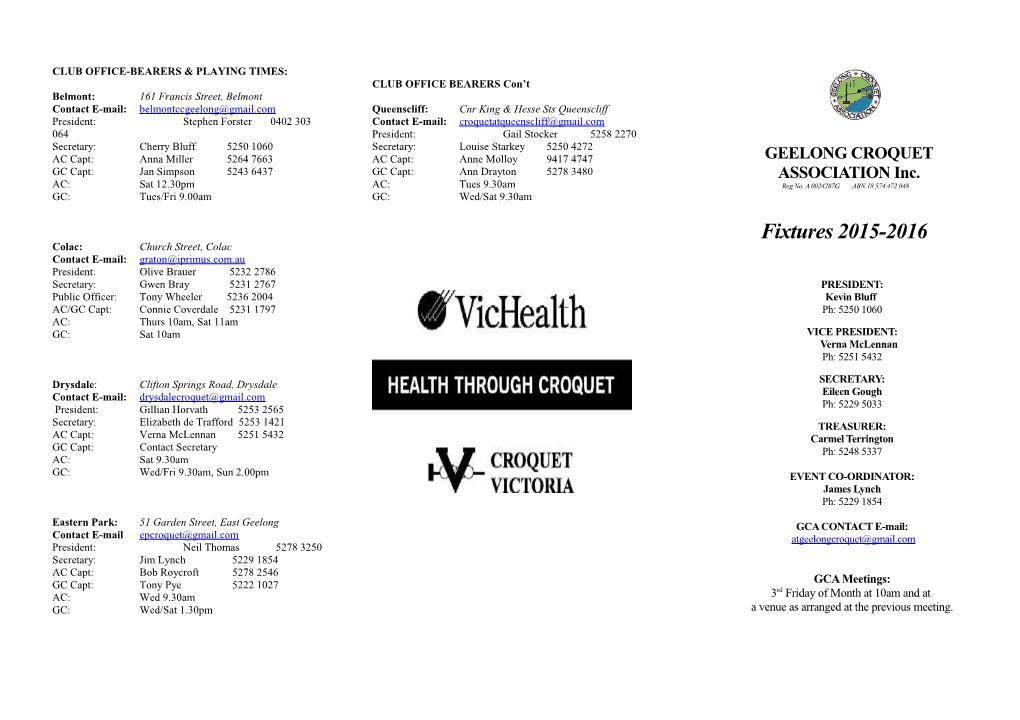 Club Office-Bearers & Playing Times