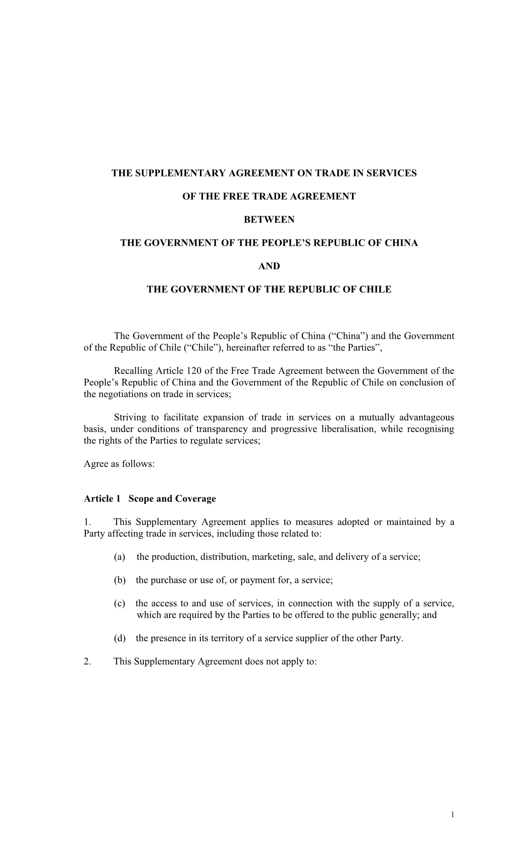 The Supplementary Agreement on Trade in Services