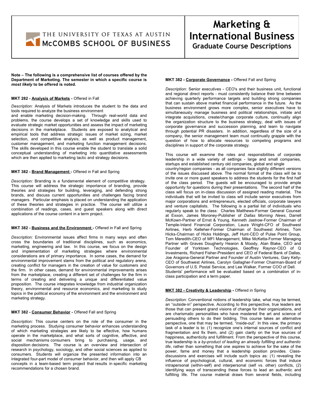 MKT 282 - Analysis of Markets - Offeredin Fall