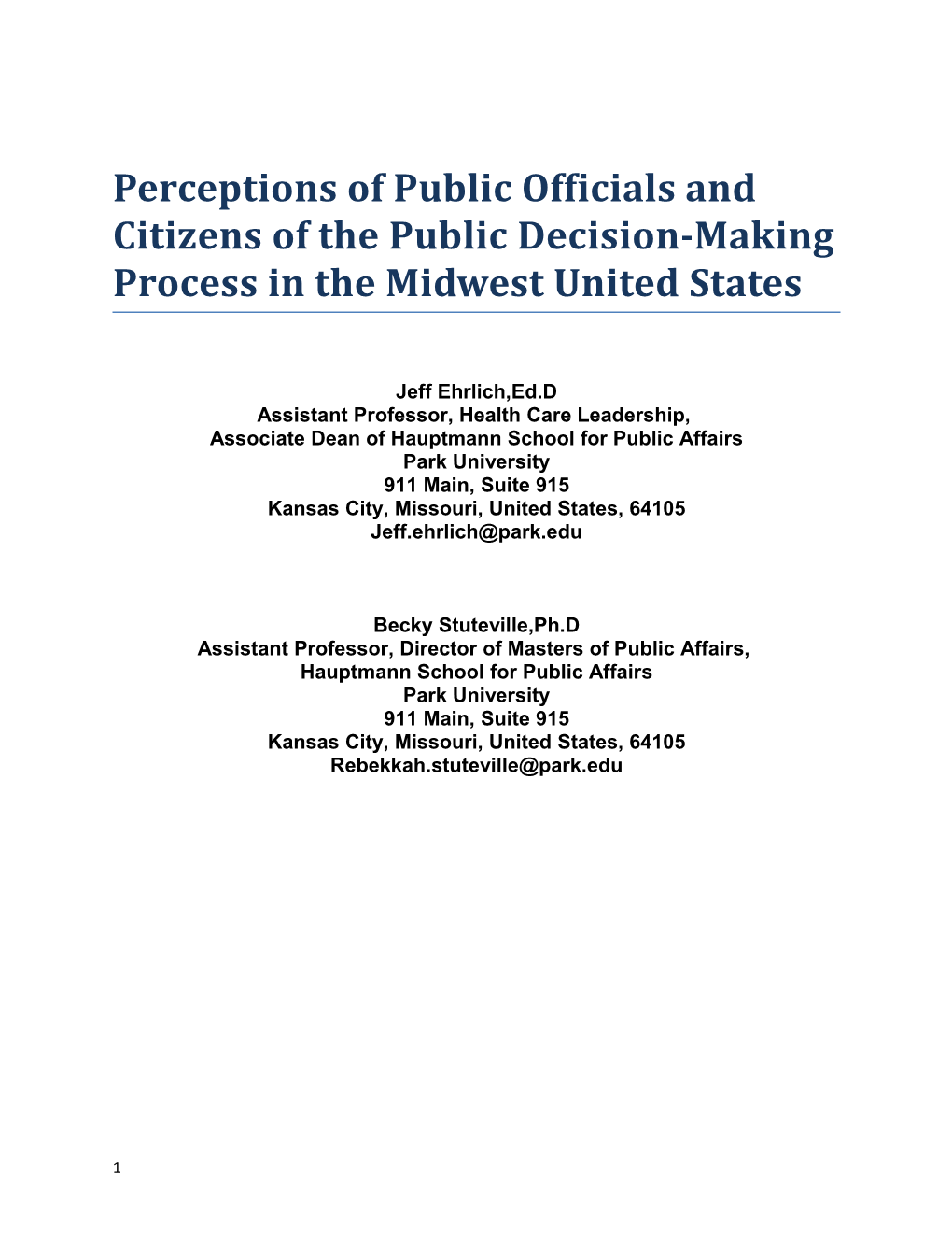 Perceptions of Public Officials and Citizens of the Public Decision-Making Process in The